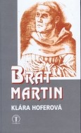 Brat Martin - cena, porovnanie
