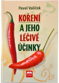 Koření a jeho léčivé účinky