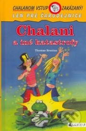 Chalani a iné katastrofy