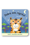 Dobrú noc, tigríča! kniha s kúzelnou baterkou - cena, porovnanie