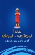 Cena za voľnosť - cena, porovnanie