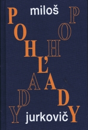 Pohľady - Jurkovič Miloš