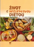 Život s bezlepkovou diétou (rady pre celiakov) - cena, porovnanie