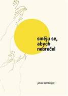 Směju se, abych nebrečel - cena, porovnanie