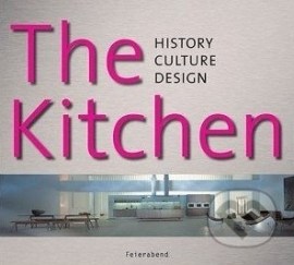 Kitchen - History, Culture, Lifestyle