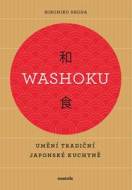 Washoku - Umění tradiční japonské kuchyně - cena, porovnanie