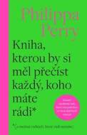 Kniha, kterou by si měl přečíst každý, koho máte rádi - cena, porovnanie
