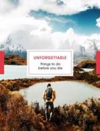 Unforgettable Things to do Before you Die - cena, porovnanie
