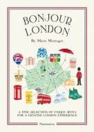 Bonjour London: The Bonjour City Map Guides - cena, porovnanie