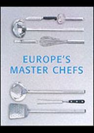 Europe's Master Chefs