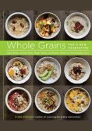 Whole Grains for a New Generation - cena, porovnanie