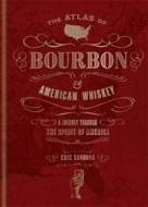 The Atlas of Bourbon and American Whiskey - cena, porovnanie