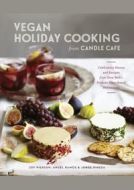 Vegan Holiday Cooking From Candle Cafe - cena, porovnanie