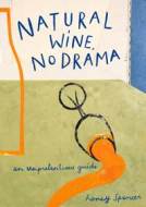 Natural Wine, No Drama - cena, porovnanie