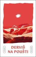 Derviš na poušti - cena, porovnanie
