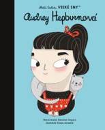 Audrey Hepburn - Malí ľudia, veľké sny - cena, porovnanie