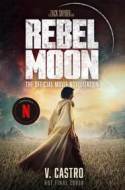 Rebel Moon Part One - A Child Of Fire: The Official Novelization - cena, porovnanie