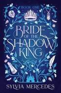 Bride of the Shadow King - cena, porovnanie