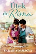Útek do Ríma - Sarah Adamsová - cena, porovnanie