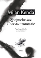 Zbojnícke árie z hôr do tramtárie - cena, porovnanie