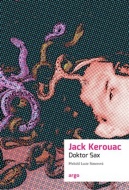 Doktor Sax - Jack Kerouac - cena, porovnanie