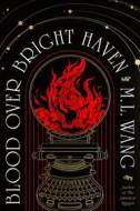 Blood Over Bright Haven - cena, porovnanie