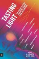 Tasting Light: Ten Science Fiction Stories to Rewire Your Perceptions - cena, porovnanie