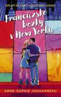 Francúzske bozky v New Yorku - cena, porovnanie