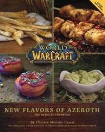 World of Warcraft Flavors of Azeroth The Official Cookbook
