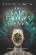 The Salt Grows Heavy - cena, porovnanie