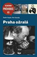 Praha ožralá - cena, porovnanie