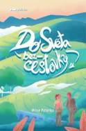 Do světa bez cestovky - cena, porovnanie