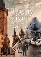 Utajený život - Hana Raduličová - cena, porovnanie