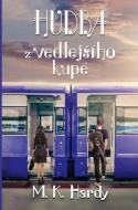 Hudba z vedlejšího kupé - cena, porovnanie