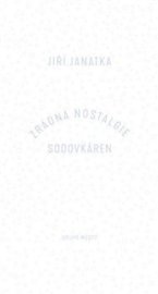 Zrádná nostalgie sodovkáren