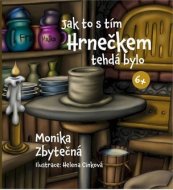 Jak to s tím Hrnečkem tehdá bylo - cena, porovnanie