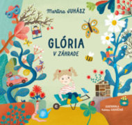 Glória v záhrade - cena, porovnanie