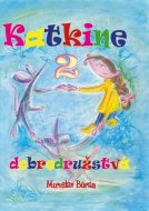 Katkine dobrodružstvá 2 - cena, porovnanie