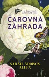 Čarovná záhrada - Allen Sarah Addison