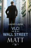 Vlci z Wall Street: Matt - cena, porovnanie