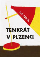 Tenkrát v Plzenci - cena, porovnanie