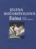 Faina - Jelena Bočorišviliová - cena, porovnanie
