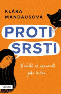 Proti srsti - Klára Mandausová - cena, porovnanie