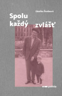 Spolu každý zvlášť - Štolbová Zdeňka - cena, porovnanie