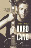 Hard Land - Benedict Wells - cena, porovnanie