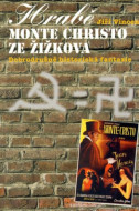 Hrabě Monte Christo ze Žižkova - cena, porovnanie