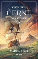 Vykoupení Černé vlaštovky - cena, porovnanie