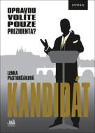 Kandidát - Opravdu volíte pouze prezidenta? - cena, porovnanie