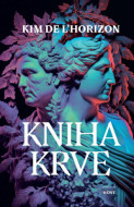 Kniha krve - Kim de l'Horizon - cena, porovnanie