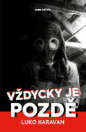 Vždycky je pozdě - cena, porovnanie
